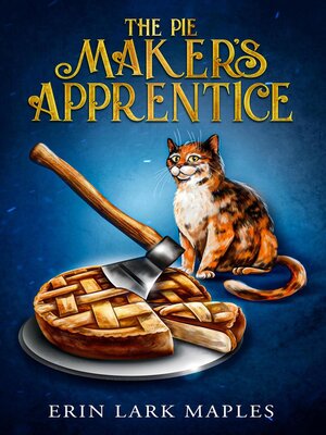 cover image of The Pie Maker's Apprentice